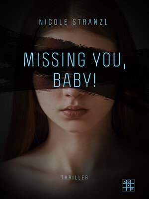 cover image of Missing you, Baby!